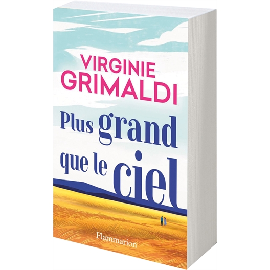 Plus grand que le ciel : Virginie Grimaldi