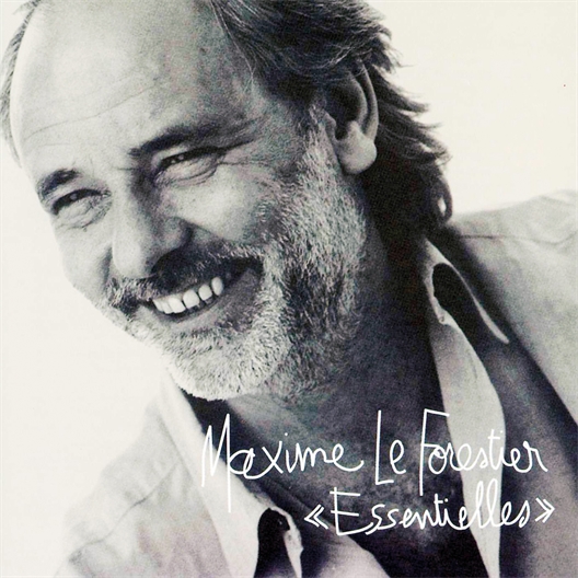 Maxime Le Forestier : Essentielles