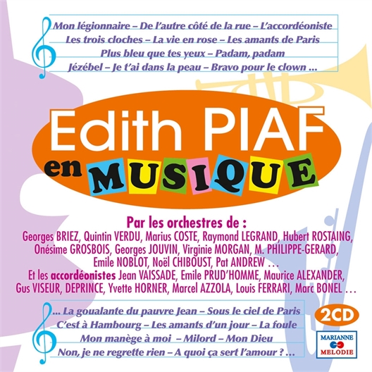 Edith Piaf : En musique (2 CD)