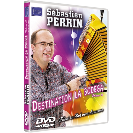 Sébastien Perrin : Destination La Bodega