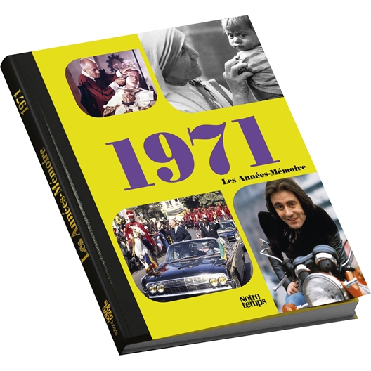 Collection Les années-mémoires : 1971