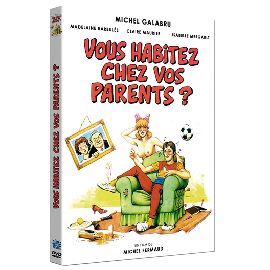 Vous habitez chez vos parents ? (DVD)