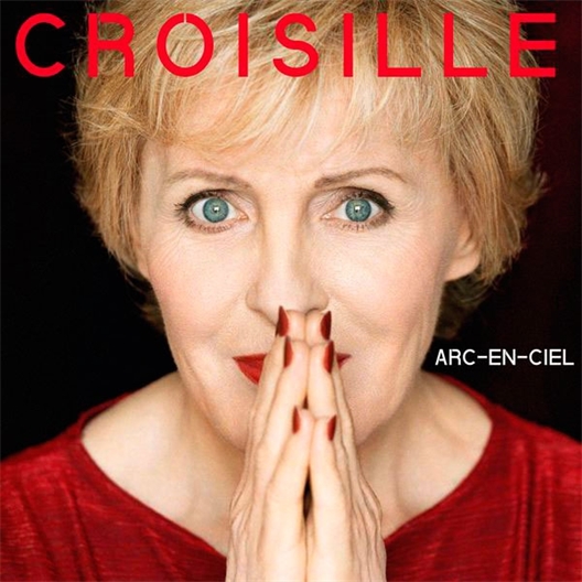 Nicole Croisille : Arc-en-ciel