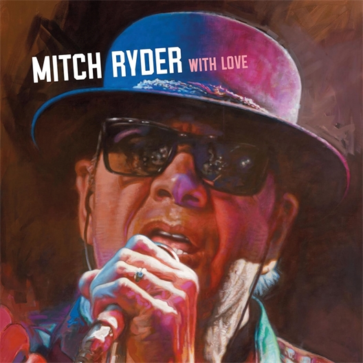 Mitch Ryder : With love