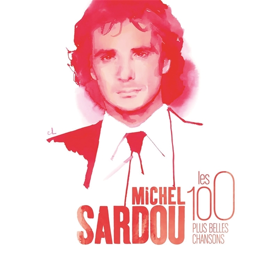 Michel Sardou : Les 100 plus belles chansons