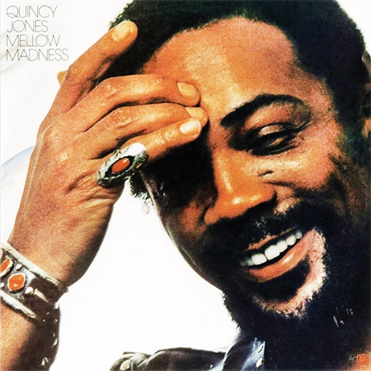 Quincy Jones : Mellow Madness