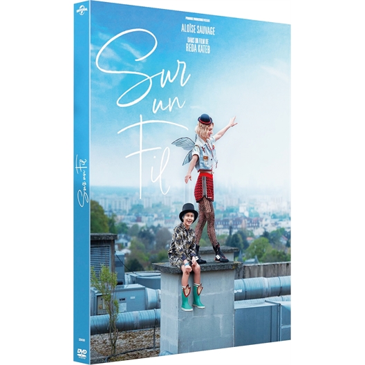 Sur un fil : Aloïse Sauvage, Philippe Rebbot, ...