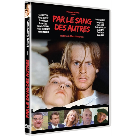 Par le sang des autres : Yves Beneyton, Francis Blanche, Bernard Blier, …