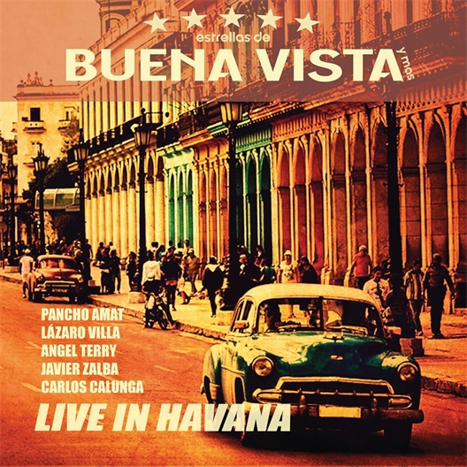 Estrellas de Buena Vista : Live in Havana