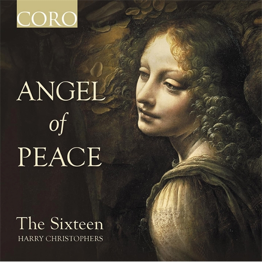 Angel of Peace : The Sixteen
