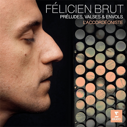 Félicien Brut : Préludes, Valses & Envols