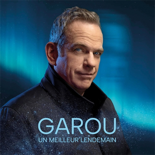 Garou : Un meilleur lendemain
