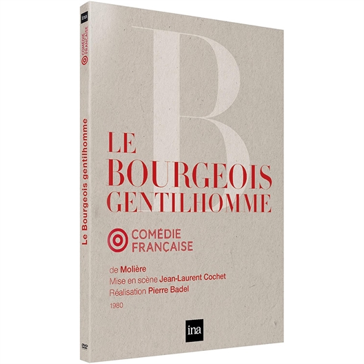 Le bourgeois gentilhomme : Jean Le Poulain, Yvonne Gaudeau…