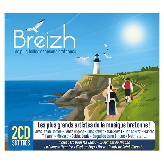 Breizh : Les plus belles chansons bretonnes