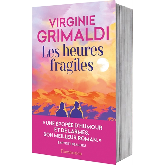 Les heures fragiles : Virginie Grimaldi