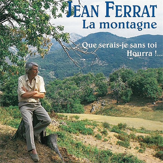 Jean Ferrat : La montagne