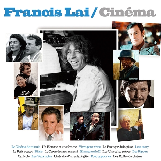 Francis Lai : Le meilleur du cinéma