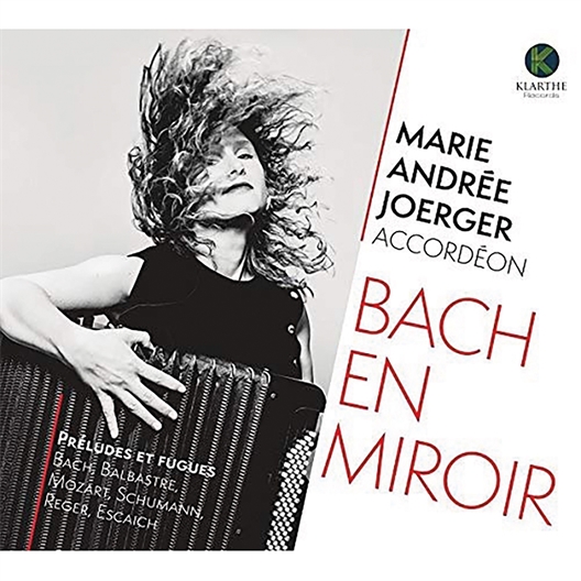 Marie Andrée Joerger : Bach en miroir