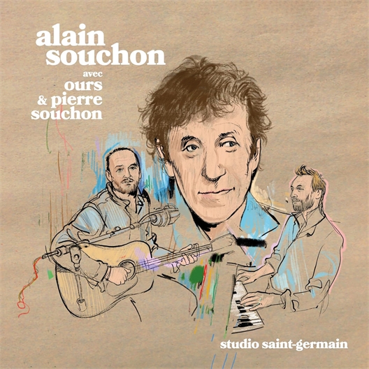 Alain, Ours et Pierre Souchon : Studio Saint-Germain Édition Deluxe Limitée