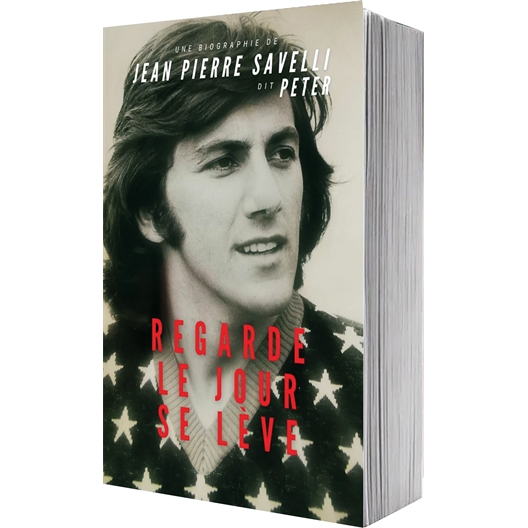 Regarde, le jour se lève : Jean-Pierre Savelli