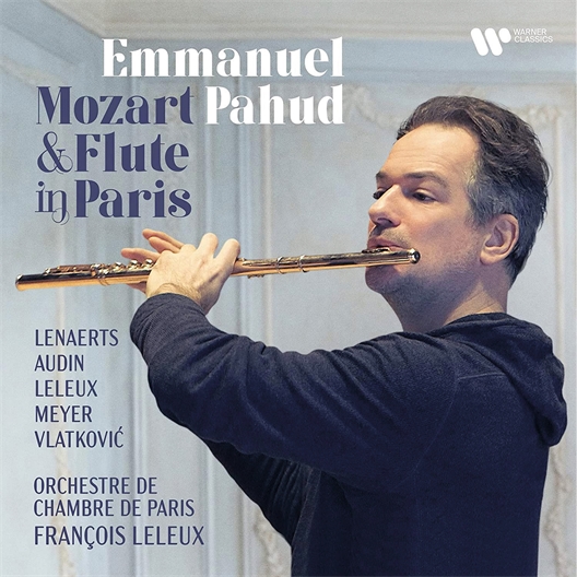 Emmanuel Pahud et l’Orchestre de chambre de Paris : Mozart & Flute in Paris