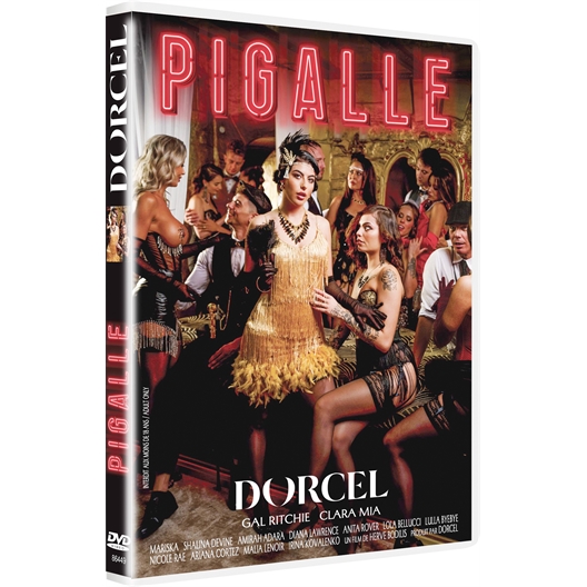 Pigalle : Gal Ritchie, Clara Mia, Mariska...