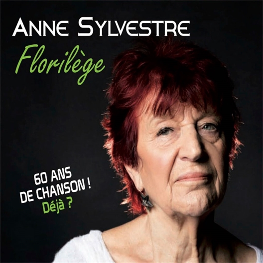Anne Sylvestre : Florilège