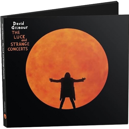 David Gilmour : The Luck And Strange Concerts