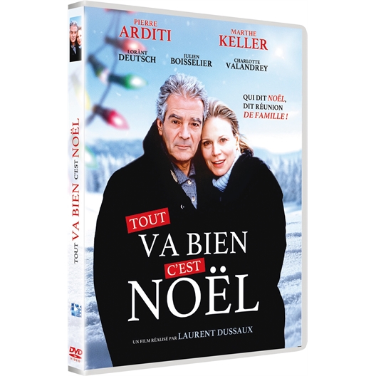 Tout va bien, c’est Noël : Pierre Arditi, Marthe Keller, Lorànt Deutsch, …