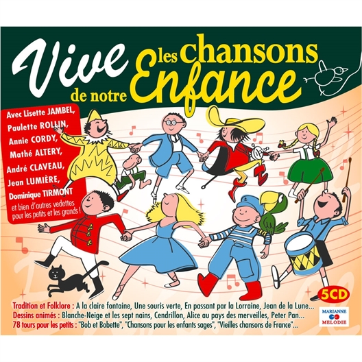 Vive les chansons de notre enfance
