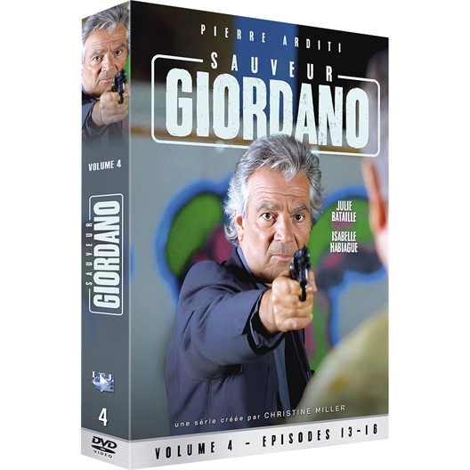 Sauveur Giordano - Volume 4 : Pierre Arditi, Julie Bataille, ...