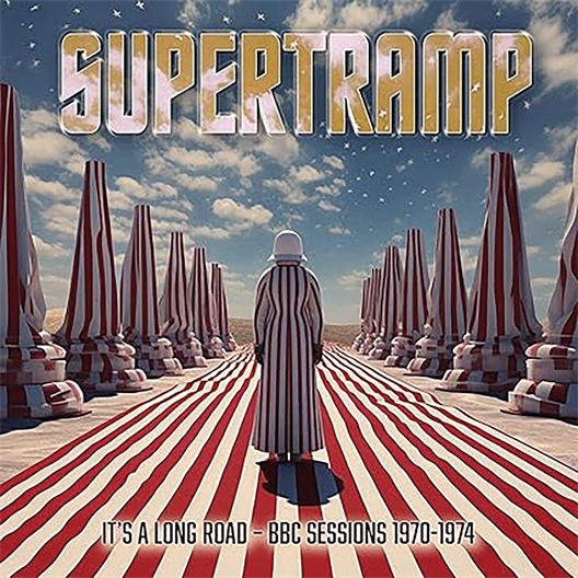 Supertramp : It's A Long Road / BBC Sessions Radio Broadcast 1970-1974