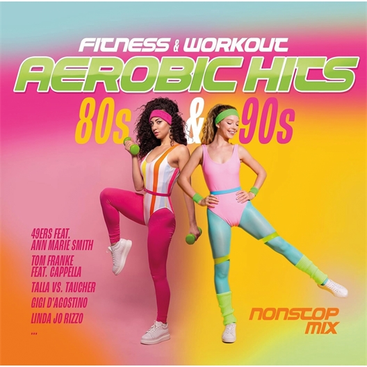 Aerobic Hits 80's & 90's