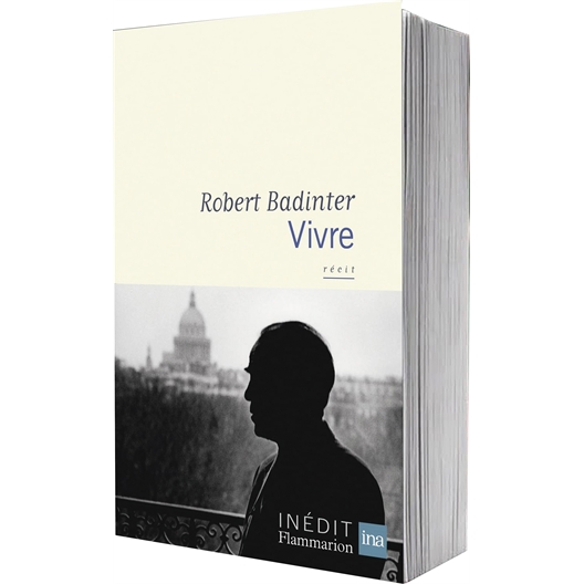Robert Badinter : Vivre