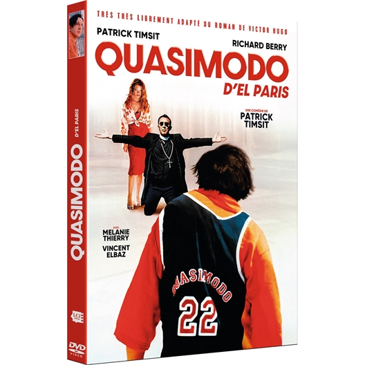 Quasimodo d'El Paris : Patrick Timsit, Richard Berry, ...