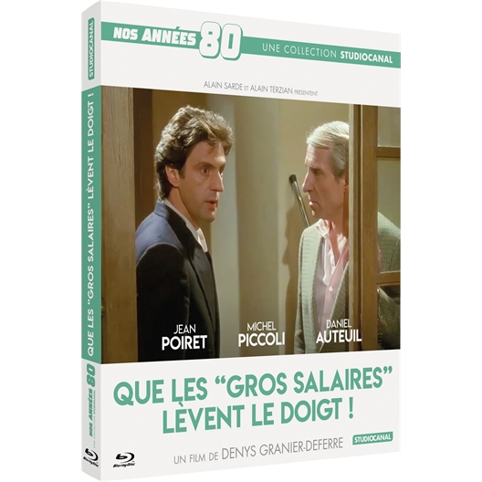 Que les gros salaires lèvent le doigt ! : Daniel Auteuil, Marie Laforêt, Jean Poiret...