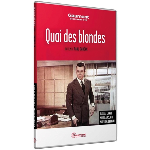 Quai des blondes : Michel Auclair, Barbara Laage, …