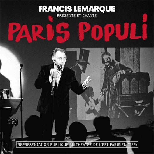 Francis Lemarque : Paris Populi