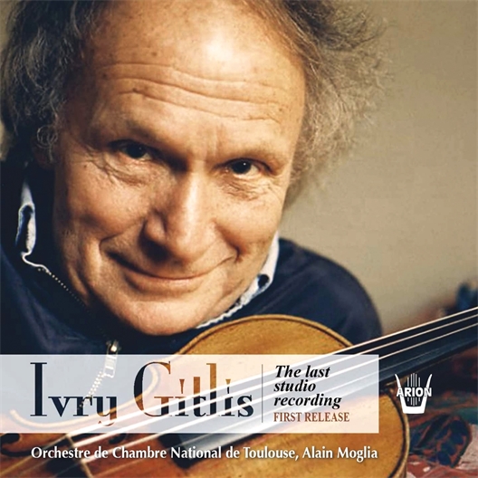 Ivry Gitlis : The last studio recording