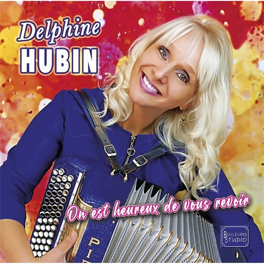 Delphine Hubin : On est heureux de vous revoir