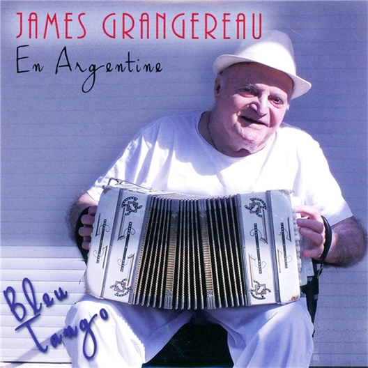 James Grangereau : Bleu tango