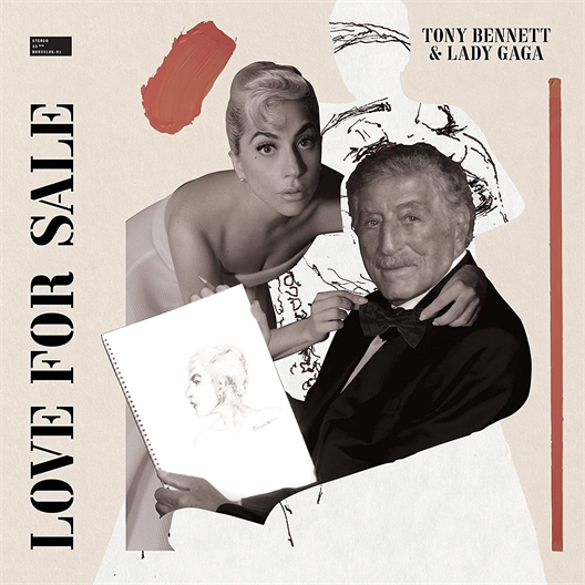 Tony Bennett et Lady Gaga : Love for sale