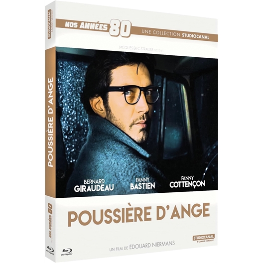 Poussière d'ange : Bernard Giraudeau, Fanny Bastien, ...