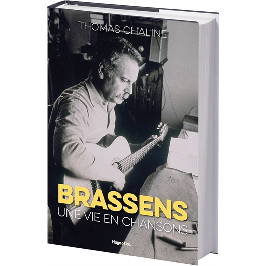 Brassens, Une vie en chansons : Thomas Chaline