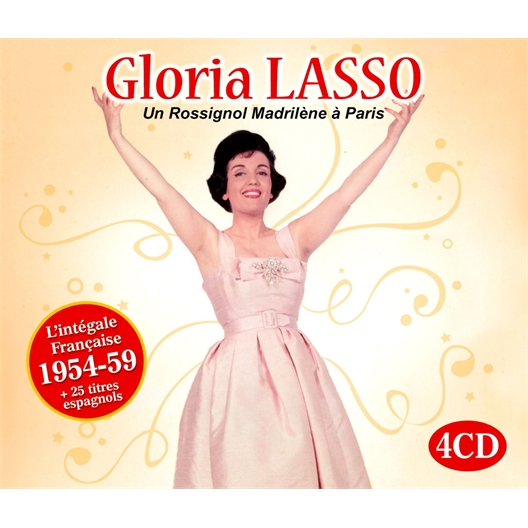 Gloria Lasso : Un rossignol Madrilène à Paris (CD)