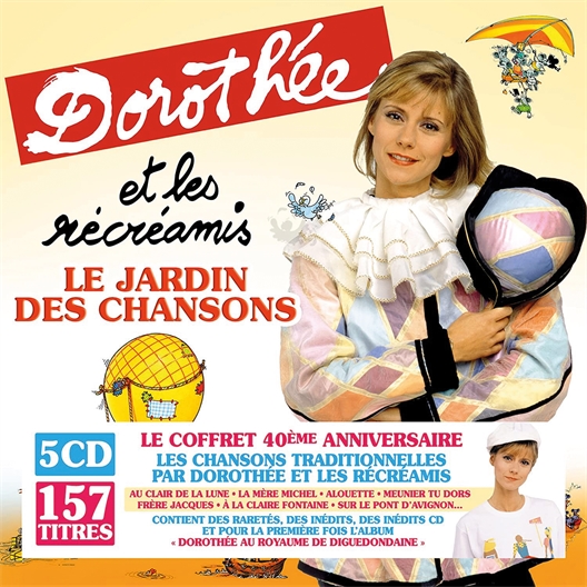 Dorothée & Les Récréamis : Le Jardin des Chansons