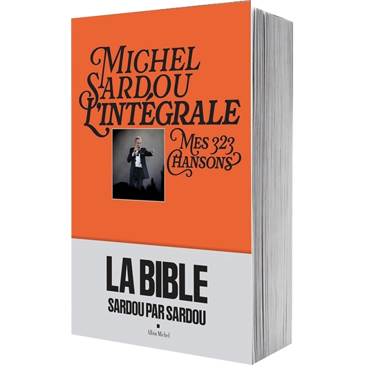 Michel Sardou, l'intégrale : Mes 323 chansons