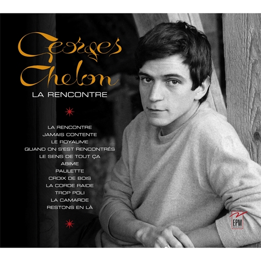 Georges Chelon : La rencontre