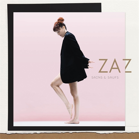 Zaz : Sains et saufs - Édition Deluxe