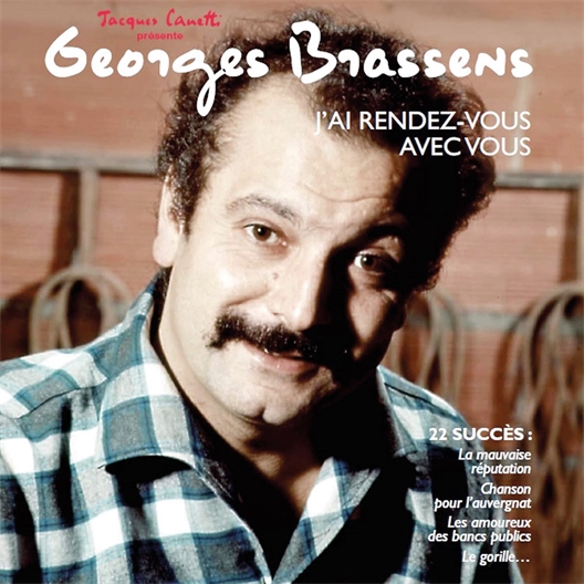 Georges Brassens : J’ai rendez-vous avec vous
